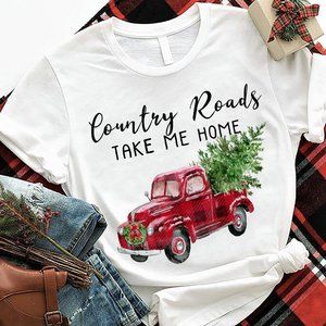 Country Roads Take Me Home Xmas Shirt